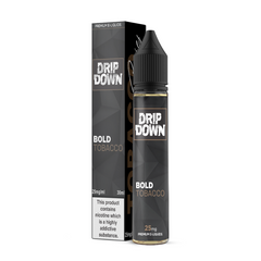Drip Down Bold Tobacco 30ml Nic Salt